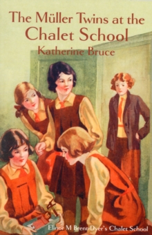 The Muller Twins at the Chalet School, Paperback Book The Muller Twins at the Chalet School, Paperback Book