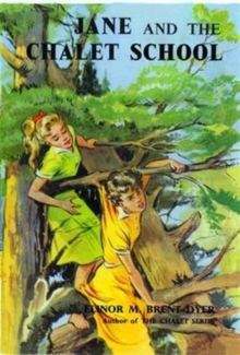 Jane of the Chalet School, Paperback Book Jane of the Chalet School, Paperback Book