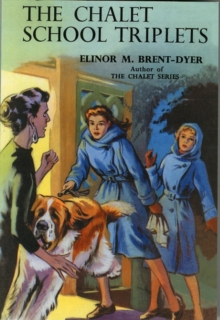 The Chalet School Triplets, Paperback Book The Chalet School Triplets, Paperback Book