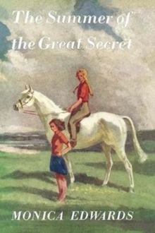 Summer of the Great Secret, Paperback / softback Book Summer of the Great Secret, Paperback / softback Book