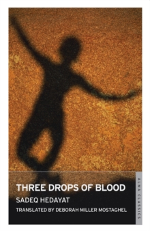 Three Drops of Blood and Other Stories, Paperback / softback Book Three Drops of Blood and Other Stories, Paperback / softback Book