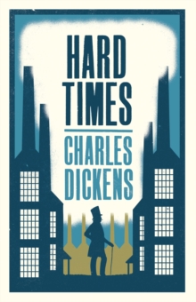 Hard Times : Annotated Edition (Alma Classics Evergreens)