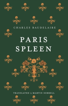 Paris Spleen and on Wine and Hashish, Paperback Book Paris Spleen and on Wine and Hashish, Paperback Book