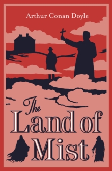 The Land of Mist : Fully annotated with extra material