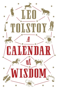 A Calendar Of Wisdom : Annotated Edition