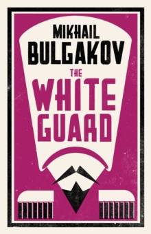 The White Guard: New Translation