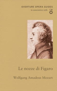 Le nozze di Figaro (The Marriage of Figaro)