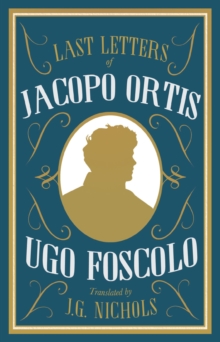 The Last Letters of Jacopo Ortis