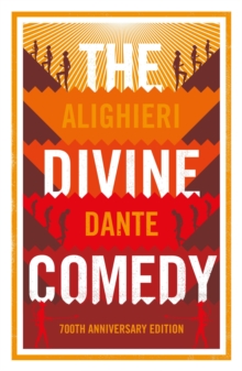 The Divine Comedy: Anniversary Edition : Newly Translated and Annotated with illustrations by Gustave Dore