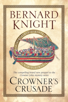 Crowner's Crusade, Paperback Book Crowner's Crusade, Paperback Book