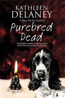 Purebred Dead : A Cozy Dog Mystery, Paperback Book Purebred Dead : A Cozy Dog Mystery, Paperback Book