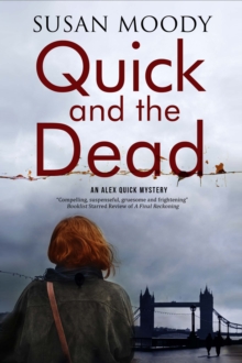 Quick and the Dead : A Contemporary British Mystery, Paperback Book Quick and the Dead : A Contemporary British Mystery, Paperback Book