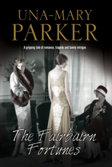 The Fairbairn Fortunes : An Edwardian Country House Romance, Paperback Book The Fairbairn Fortunes : An Edwardian Country House Romance, Paperback Book