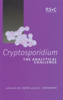 Cryptosporidium : The Analytical Challenge