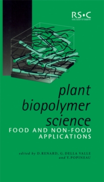 Plant Biopolymer Science : Food and Non-Food Applications