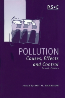 Pollution : Causes, Effects and Control