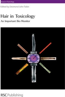 Hair in Toxicology : An Important Bio-Monitor