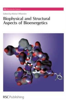 Biophysical and Structural Aspects of Bioenergetics