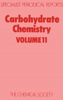 Carbohydrate Chemistry : Volume 11