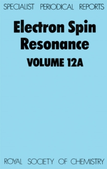 Electron Spin Resonance : Volume 12A