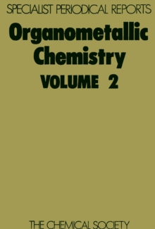 Organometallic Chemistry : Volume 2