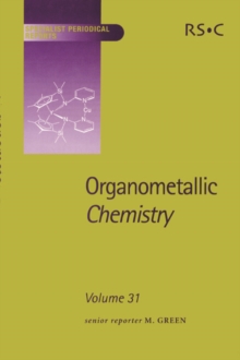 Organometallic Chemistry : Volume 31