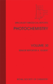 Photochemistry : Volume 30