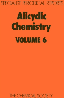 Alicyclic Chemistry : Volume 6