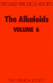 The Alkaloids : Volume 6