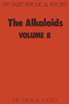 The Alkaloids : Volume 8