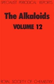 The Alkaloids : Volume 12