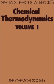 Chemical Thermodynamics : Volume 1