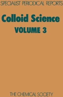 Colloid Science : Volume 3