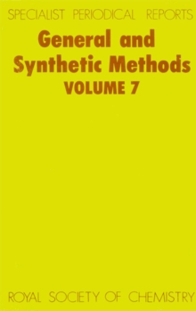 General and Synthetic Methods : Volume 7