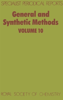 General and Synthetic Methods : Volume 10