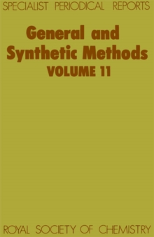 General and Synthetic Methods : Volume 11