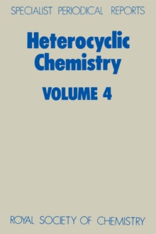 Heterocyclic Chemistry : Volume 4