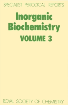 Inorganic Biochemistry : Volume 3