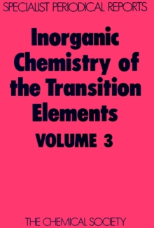 Inorganic Chemistry of the Transition Elements : Volume 3