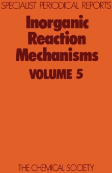 Inorganic Reaction Mechanisms : Volume 5