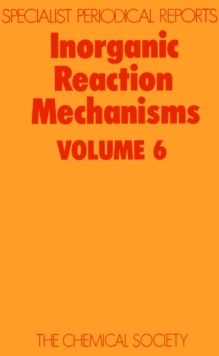 Inorganic Reaction Mechanisms : Volume 6