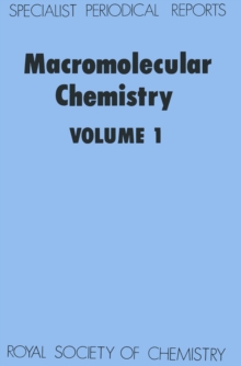 Macromolecular Chemistry : Volume 1