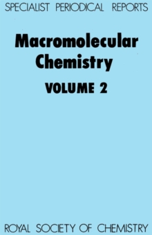 Macromolecular Chemistry : Volume 2