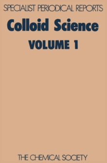 Colloid Science : Volume 1