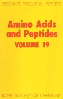 Amino Acids and Peptides : Volume 19