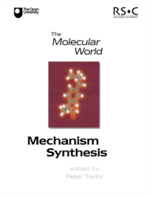 Mechanism and Synthesis