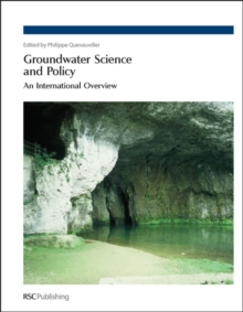 Groundwater Science and Policy : An International Overview