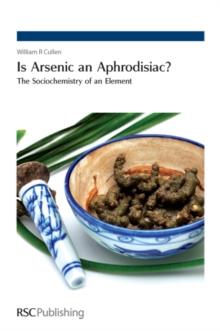 Is Arsenic an Aphrodisiac? : The Sociochemistry of an Element