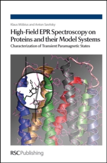 High-Field EPR Spectroscopy on Proteins and their Model Systems : Characterization of Transient Paramagnetic States