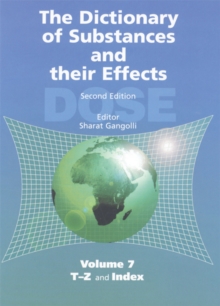 The Dictionary of Substances and their Effects (DOSE) : T-Z and Index